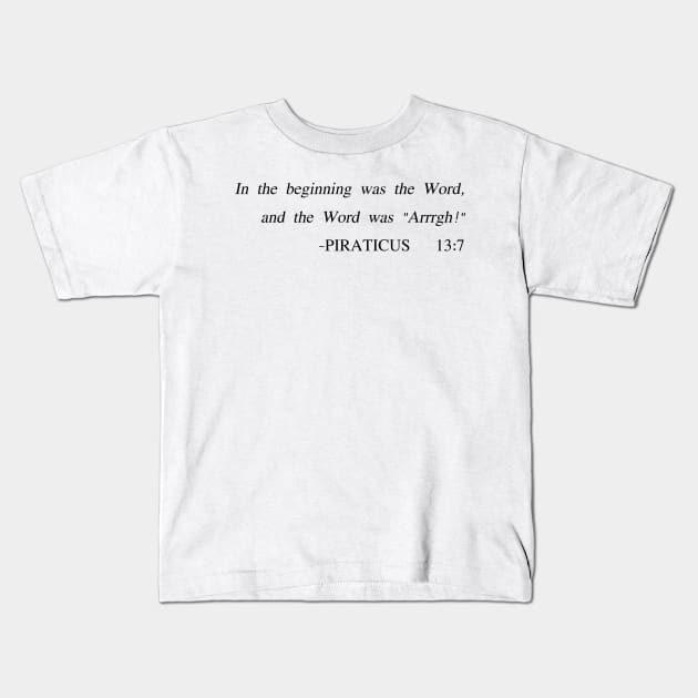 In the beginning was the Word - Gospel of the Flying Spaghetti Monster Kids T-Shirt by Mayhem24